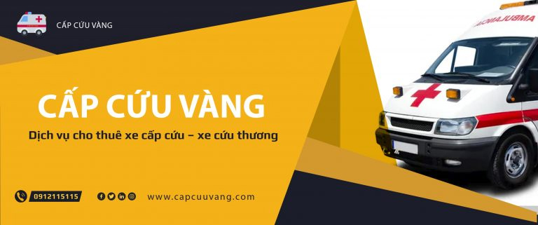 Dịch vụ cho thuê xe cứu thương chất lượng - Cấp cứu vàng