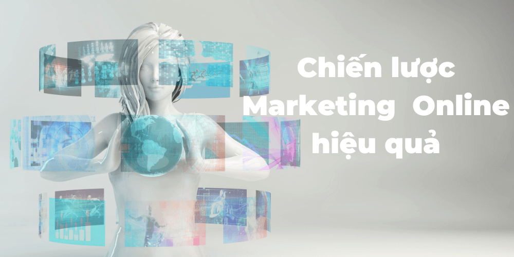 Chiến lược Marketing Online là gì?