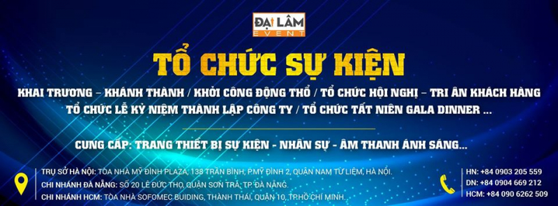 đại lâm là công ty tổ chức sự kiện uy tín